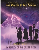 The Phatts and the Lippids 057879182X Book Cover