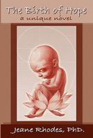 The Birth of Hope 1449506550 Book Cover