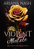 Violent Mistake 1739467248 Book Cover