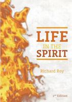 Life in the Spirit 0646584472 Book Cover