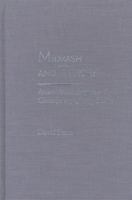 Midrash and Theory: Ancient Jewish Exegesis and Contempory Literary Studies (Rethinking Theory) 0810115743 Book Cover