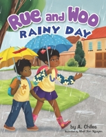 Rue and Woo Rainy Day 1737929260 Book Cover