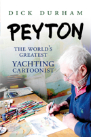 Peyton: The World's Greatest Yachting Cartoonist 1408124408 Book Cover