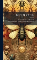Bienen-Vater. (German Edition) 1024743438 Book Cover