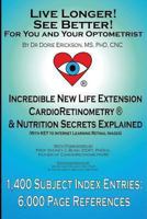 Live Longer! See Better! for You and Your Optometrist 191016206X Book Cover