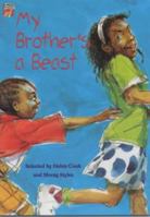 My Brother's a Beast 0521399505 Book Cover