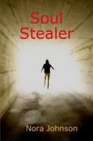 Soul Stealer 1447760506 Book Cover