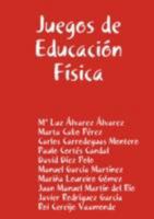 Juegos de Educacion Fisica 1409201260 Book Cover