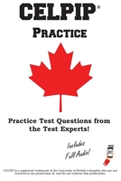 CELPIP Practice: Canadian English Language Proficiency Index Program(R) Practice Test Questions 1772452866 Book Cover