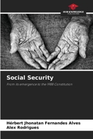 Social Security: From its emergence to the 1988 Constitution 6206044092 Book Cover