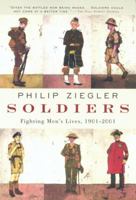 Soldiers: Fighting Men's Lives, 1901-2001 0701169540 Book Cover