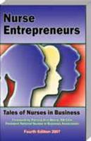 Nurse Entrepreneurs: Tales of Nurses in Business 0967811287 Book Cover