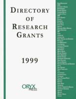 Directory of Research Grants 1999 1573560952 Book Cover