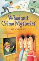 Whodunit Crime Mysteries 1402706464 Book Cover