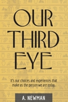 Our Third Eye 1098388755 Book Cover