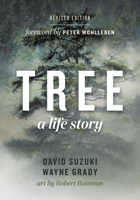 Tree: A Life Story 155365126X Book Cover