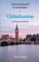 International Economics and Globalisation: 21st Century Challenges B0DPRQCX5B Book Cover