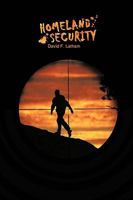 Homeland Security: A Novel 1440183805 Book Cover