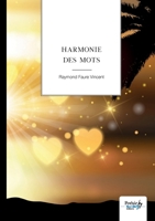 Harmonie des mots 238591140X Book Cover