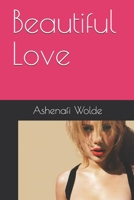 Beautiful Love 198305822X Book Cover