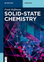 Solid-State Chemistry 3110657244 Book Cover