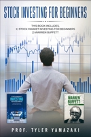 Stock Investing for Beginners: 2-Manuscript – Stock Market Investing for Beginners + Warren Buffett 1723702307 Book Cover