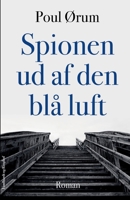 Spionen ud af den bl? luft null Book Cover