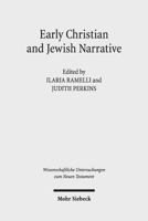 Early Christian and Jewish Narrative: The Role of Religion in Shaping Narrative Forms 3161520335 Book Cover