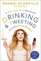 Drinking and Tweeting 1476707634 Book Cover