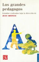 Los Grandes Pedagogos 9681604687 Book Cover