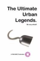 The Ultimate Urban Legends 0955686903 Book Cover