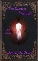 The Darkest Fairytale 1714379760 Book Cover