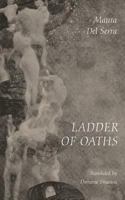 Ladder of Oaths: Poems, Aphorisms, & Other Things 194062519X Book Cover