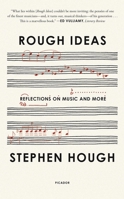 Rough Ideas: Reflections on Music and More 057135047X Book Cover