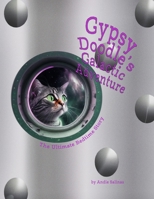 Gypsy Doodle's Galactic Adventure: The Ultimate Bedtime Story B0CGMBYVQ6 Book Cover