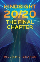 Hindsight 20/20: The Final Chapter B0FSM87VSX Book Cover