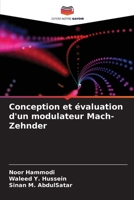 Conception et évaluation d'un modulateur Mach-Zehnder (French Edition) 6207791770 Book Cover