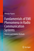 Fundamentals of EMI Phenomena in Radio Communication Systems: Theories and Solution Methods 3031887476 Book Cover