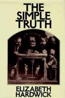 The Simple Truth (Virago Modern Classics) 0860685292 Book Cover