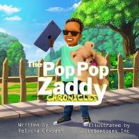 The Pop Pop Zaddy Chronicles B095QVCHYT Book Cover