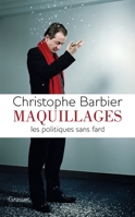 Maquillages: Les Politiques Sans Fard 2246794749 Book Cover