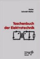 Taschenbuch der Elektrotechnik. Grundlagen und Elektronik 3817117930 Book Cover
