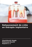 Rehaussement de crête en thérapie implantaire (French Edition) 6208292964 Book Cover