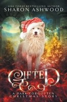 Gifted: The Dark Forgotten 1775027929 Book Cover
