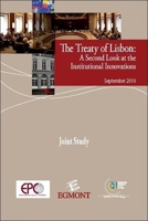 The Treaty of Lisbon: A Second Look at the Institutional Innovations 2930432217 Book Cover