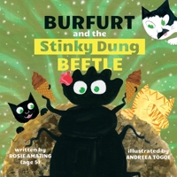 Burfurt and the Stinky Dung Beetle 199029202X Book Cover