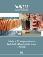 Evaluation of Wet Testing as an Indicator of Aquatic Health in Effluent-Dominated Streams: A Pilot Study 1843397684 Book Cover