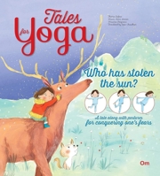 Tales for Yoga: Who has Stolen the Sun? 9353760542 Book Cover