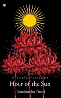 Hour of the Sun 9356210268 Book Cover