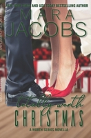 Totally Worth Christmas : A Copper Country Novella (Worth Series Book 4. 5) 1940993849 Book Cover